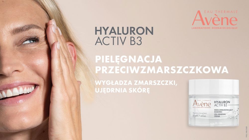 Avene Hyaluron Activ B3 - kosmetyki do pielęgnacji przeciwstarzeniowej